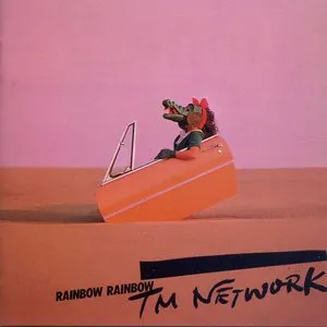 Pochette de RAINBOW RAINBOW de TM NETWORK