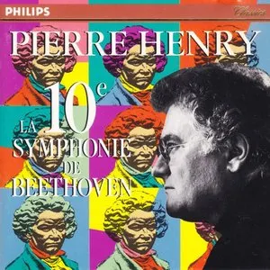 Pochette de La Dixième Symphonie de Beethoven de Pierre Henry