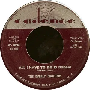 Pochette All I Have to Do Is Dream / Claudette