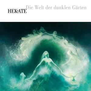 Pochette de Die Welt der dunklen Gärten de Hekate