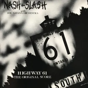 Pochette de Highway 61 de Nash the Slash
