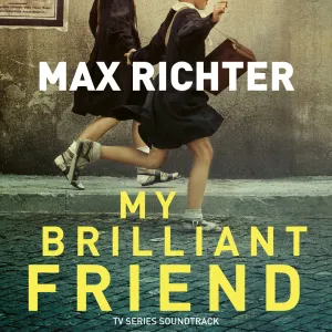 Pochette de My Brilliant Friend de Max Richter