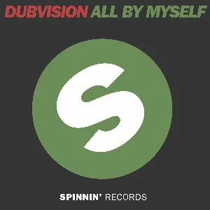 Pochette de All By Myself de DubVision