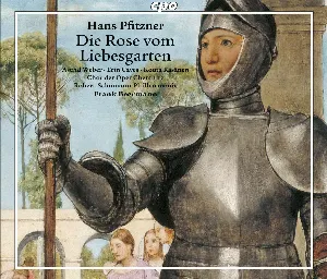 Pochette de Die Rose vom Liebesgarten de Robert-Schumann-Philharmonie - Hans Pfitzner - Frank Beermann
