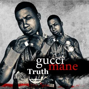 Pochette de Truth de Gucci Mane