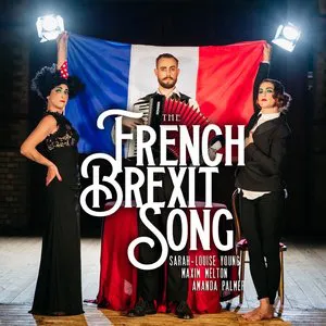 Pochette The French Brexit Song