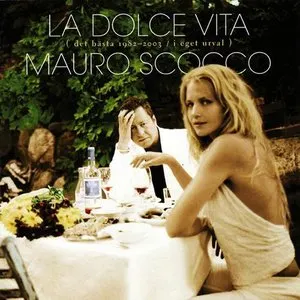 Pochette de La dolce vita de Mauro Scocco