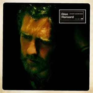 Pochette de Love Don't Leave Me Waiting de Glen Hansard