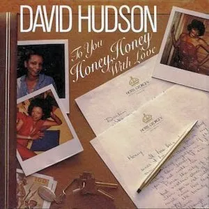 Pochette de To You Honey, Honey With Love de David Hudson