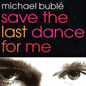 Pochette Save the Last Dance for Me