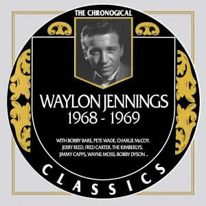 Pochette de The Chronogical Classics: Waylon Jennings 1968-1969 de Waylon Jennings