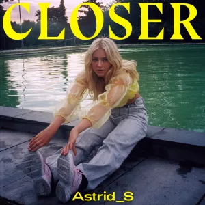 Pochette de Closer de Astrid S