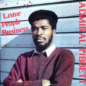 Pochette de Leave People Business de Admiral Tibet