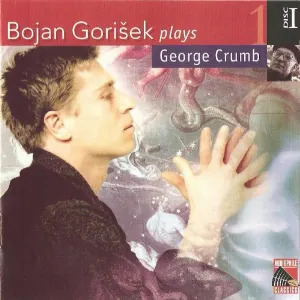 Pochette de Bojan Gorišek plays George Crumb, Disc I de George Crumb - Bojan Gorišek