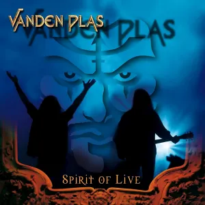 Pochette de Spirit of Live de Vanden Plas