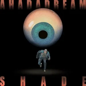 Pochette de Shade EP de Ahadadream