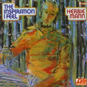Pochette de The Inspiration I Feel de Herbie Mann