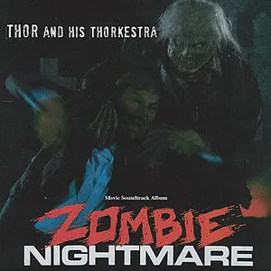 Pochette de Zombie Nightmare Soundtrack de Thor