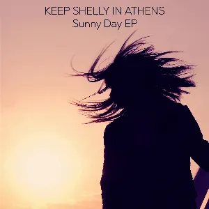 Pochette de Sunny Day EP de Keep Shelly in Athens