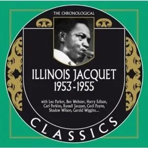 Pochette de The Chronological Classics: Illinois Jacquet 1953-1955 de Illinois Jacquet