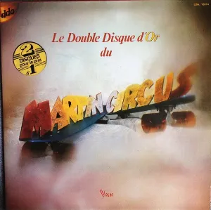 Pochette de Le Double Disque d'or du Martin Circus de Martin Circus