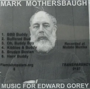 Pochette de Music for Edward Gorey de Mark Mothersbaugh