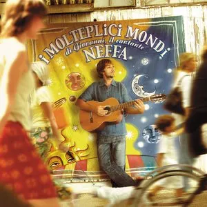 Pochette de I molteplici mondi di Giovanni, il cantante Neffa de Neffa