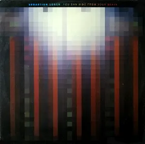 Pochette de You Can Hide From Your Beats de Sébastien Léger