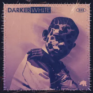 Pochette de DARKER WHITE de FEVER 333
