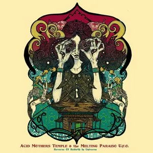 Pochette de Reverse of Rebirth in Universe de Acid Mothers Temple & The Melting Paraiso U.F.O.
