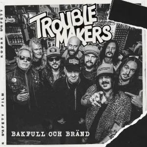 Pochette de Bakfull och bränd de Troublemakers