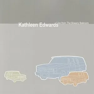 Pochette de Live From the Bowery Ballroom de Kathleen Edwards