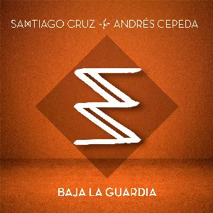 Pochette de Baja la guardia de Andrés Cepeda - Santiago Cruz
