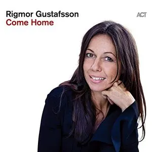 Pochette de Come Home de Rigmor Gustafsson