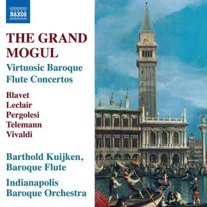 Pochette The Grand Mogul: Virtuosic Baroque Flute Concertos