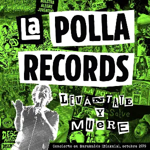Pochette de Levántate y muere de La Polla Records