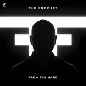 Pochette de From The Hard de The Prophet