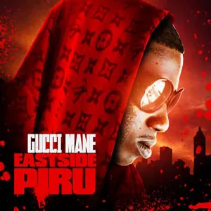 Pochette de East Side Piru de Gucci Mane