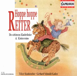 Pochette de Hoppe, hoppe Reiter - Die schönsten Kinderlieder & Kinderreime de Tölzer Knabenchor