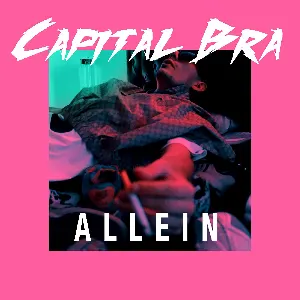 Pochette de Allein de Capital Bra