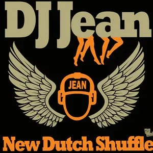Pochette de New Dutch Shuffle de DJ Jean