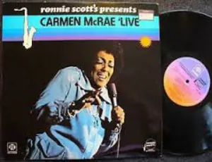 Pochette Ronnie Scott's Presents Carmen McRae 'Live'