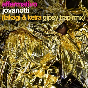 Pochette Affermativo (Takagi & Ketra Gipsy Trap Remix)