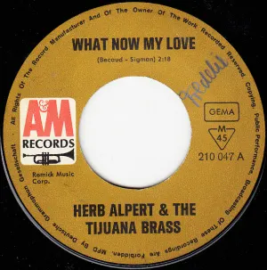Pochette de What Now My Love / I Will Wait for You de Herb Alpert & the Tijuana Brass