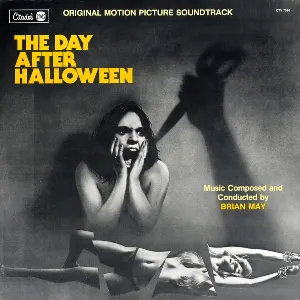 Pochette de The Day After Halloween (Original Motion Picture Soundtrack) de Brian May
