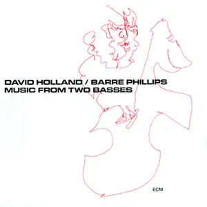 Pochette de Music From Two Basses de Barre Phillips - Dave Holland