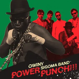 Pochette de Power Punch de Owiny Sigoma Band