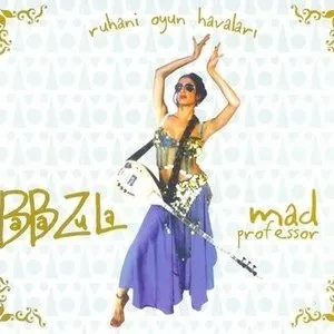 Pochette de Ruhani Oyun Havaları de Baba Zula - Mad Professor