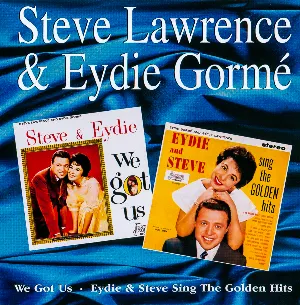 Pochette We Got Us / Eydie & Steve Sing the Golden Hits