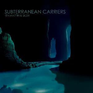 Pochette de Subterranean Carriers de Ken Martin